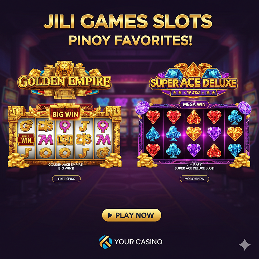 Jili Games Slots Review: Why Golden Empire and Super ACE Deluxe are PH Favorites